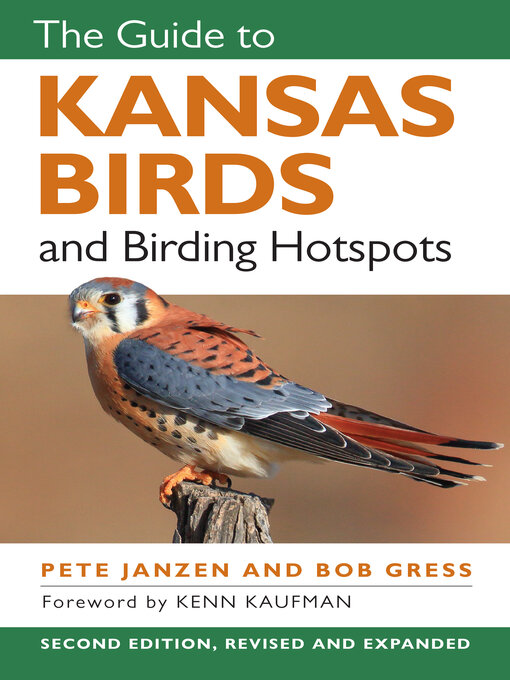Title details for The Guide to Kansas Birds and Birding Hotspots by Pete Janzen - Available